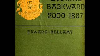 Looking Backward 20001887 by Edward Bellamy  Chapter 26 read by Anna Simon [upl. by Siger]