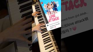 RESCENE 리센느 LOVE ATTACK Piano Cover 피아노 [upl. by Kennard]