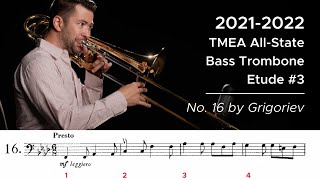 20212022 TMEA AllState Bass Trombone Etude 3  No 16 by Grigoriev [upl. by Nnalorac]