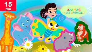 Canciones Infantiles de Animales  El Mundo de Azahar I Compilación de canciones Infantiles 🦒🐘🦋🦏🐒 [upl. by Adnahcir]