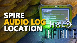 Spire Audio Log Halo Infinite [upl. by Auod]