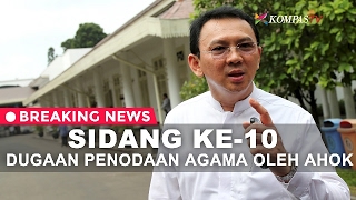 Sidang Ke10 Dugaan Penodaan Agama oleh Ahok  BREAKING NEWS [upl. by Eirot554]