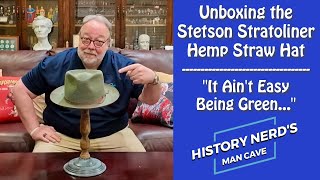 Unboxing the Stetson Stratoliner Hemp Straw Fedora Hat [upl. by Claresta]