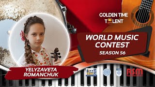 GOLDEN TIME TALENT  56 Season  Yelyzaveta Romanchuk  Stringed instruments [upl. by Oralle]