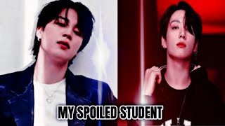 jikook ff my spoiled student 12 read description jikookff jikook [upl. by Eelarak991]