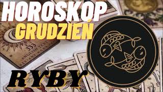 Horoskop Grudzień 2021  RYBY [upl. by Ical]