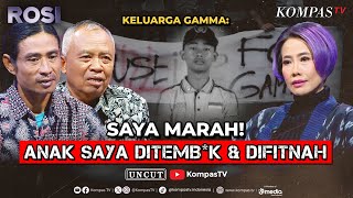 FULL Rekayasa Penembakan Siswa di Semarang Ayah Gamma Pulihkan Nama Baik Anak Saya  ROSI [upl. by Aneert]