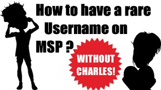 ♡ How to have a rare Username on Msp ♡ [upl. by Menken]