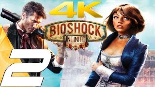 BioShock Infinite  Gameplay Walkthrough Part 2  False Shepard 4K 60FPS [upl. by Zingale470]