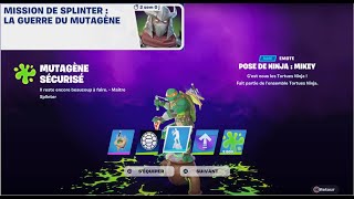 COMMENT ACCOMPLIR LES QUÊTES TORTUES NINJA PHASE 2 ON SÉQUIPE MISSION DE SPLINTER SUR FORTNITE [upl. by Relyuhcs]