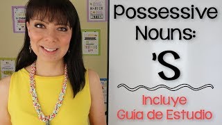 CÓMO USAR S EN INGLÉS  POSSESSIVE NOUNS  SUSTANTIVOS POSESIVOS [upl. by Fionna269]