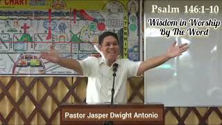 Expository Preaching on Psalm 146 by Pastor Jasper Dwight Antonio [upl. by Enyala]