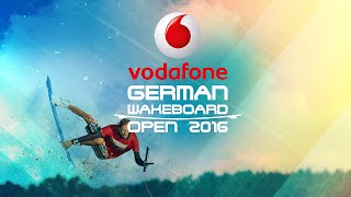 LIVE Vodafone German Wakeboard Open 2016 — Tag 2 [upl. by Ellerol]