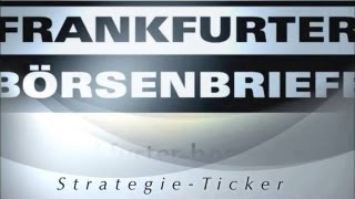 02082013  Videoticker Frankfurter Börsenbrief [upl. by Rothenberg]