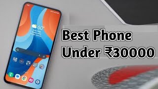 Top 5 Best Smartphones Under ₹30000⚡IN 2024 [upl. by Donall]