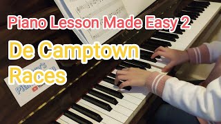 De Camptown Races  Piano Lesson Made Easy 2  輕鬆學鋼琴 2 P33 [upl. by Cindie]