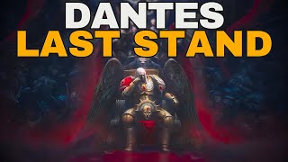 Dantes Last Stand  The Devastation Of Baal  Warhammer 40000 Lore [upl. by Durarte771]