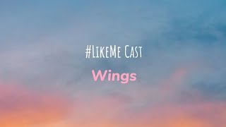 LikeMe Cast  Wings  Lyrics  Engelse Versie Spring [upl. by Jemine]