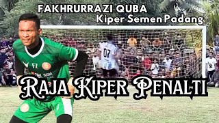 Aksi Kiper Fakhrurrazi Quba  Kiper Semen Padang  Drama Adu Penalti  Raja Kiper Penalti [upl. by Ardyaf]