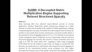 DeMM A Decoupled Matrix Multiplication Engine Supporting Relaxed Structured Sparsity [upl. by Ahsik]