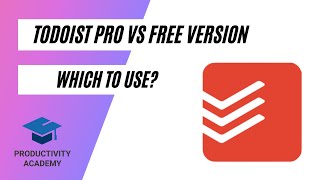 Todoist Pro vs Free  Which One Should You Use [upl. by Alehtse551]