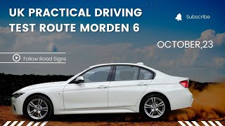 UK Practical Driving Test Route Morden 6 October23 Follow Road Signs [upl. by Humfrey125]