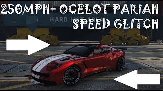 GTA V  New Ocelot Pariah 250MPH SPEED GLITCH 144 [upl. by Ayana]