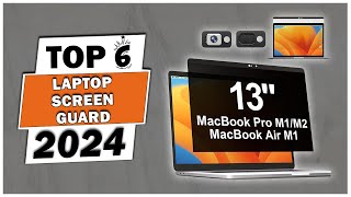 Top 6 Best Laptop Screen Guard 13 Inch In 2024  Best 13 Inch Laptop Screen Protector In 2024 [upl. by Reivaj]