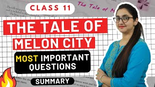 The Tale of Melon City Important Questions  Class 11  In Hindi  Summary  English World [upl. by Mastat]