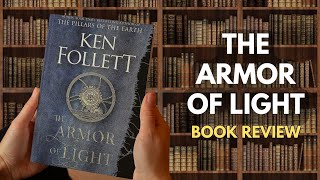 The Armor of Light Book Review  Ken Follett Book [upl. by Jarlen]