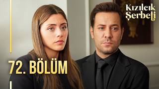 Kızılcık Şerbeti 72 Bölüm showtv [upl. by Okier656]