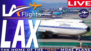 🔴LIVE LAX Airport  LAX LIVE  LAX Plane Spotting [upl. by Hancock749]