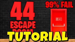 Fortnite 44 Escape Room All Levels TUTORIAL [upl. by Emylee34]