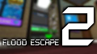 Flood Escape 2 OST  Lobby [upl. by Donnie]