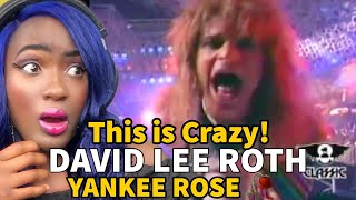 SHOCKING DAVID LEE ROTH  quotYANKEE ROSEquot  SINGER FIRST TIME REACTION [upl. by Prussian360]