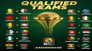 CAN 2019 Les 24 équipes qualifiées [upl. by Delanos]