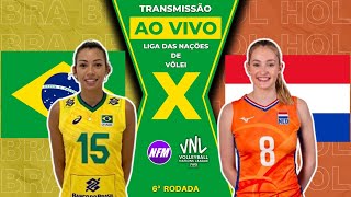 🇧🇷 BRASIL X HOLANDA 🇳🇱  VNL VÔLEI FEMININO 🏐 6ª RODADA  AO VIVO COM IMAGENS DO ESTÚDIO [upl. by Reinhard]