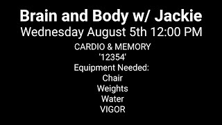 Brain and Body w Jackie Wednesday August 5 2020 [upl. by Merola]