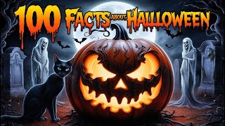 100 Things You Didn’t Know About Halloween [upl. by Munford]