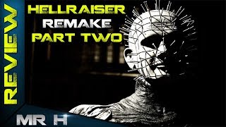 NEW Pinhead Is Born The Hellraiser Remake We Will Never See  Clive Barker Script Part Two [upl. by Albina]