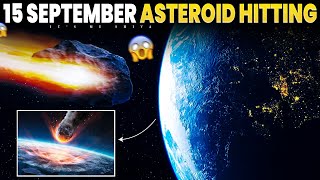 This Asteroid is Heading towards Earth ALERT  15 September [upl. by Drahsar122]