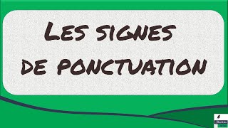 Les signes de ponctuation [upl. by Daisey]