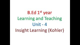 Kohler Insight learning theory  gestalt theory learningconfidently [upl. by Akener]