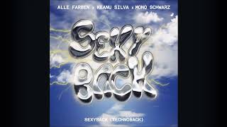 Alle Farben x Keanu Silva x Mono Schwarz  SexyBack [upl. by Diahann792]