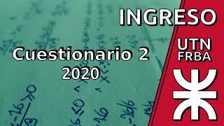 Ejercicio 7 Ingreso UTN FRBA cuestionario 2 Aula 17 Noviembre 2020 [upl. by Katee860]