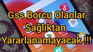 Gss Borcu Olanlar Sağlıktan Yararlanamayacak [upl. by Glenine]