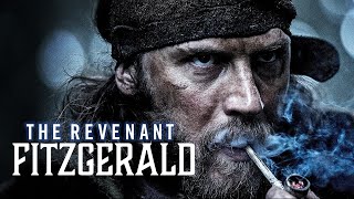 THE REVENANT  Tom Hardy  FITZGERALD [upl. by Tenej559]