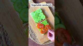 Vegetable sandwich [upl. by Vi]