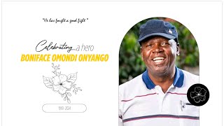 Celebrating the Life of Boniface Omondi Onyango [upl. by Nosidam]