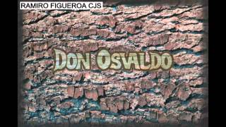 Don Osvaldo  Mis Latidos [upl. by Eseilenna]